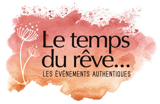LE TEMPS DU RÊVE